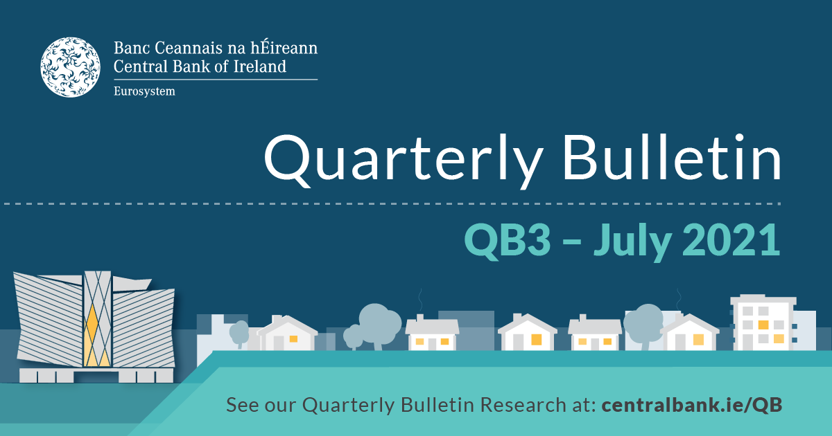 Quarterly Bulletin Q3 2021 Central Bank of Ireland
