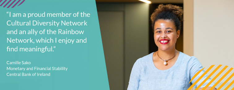 "I am a proud member of the Cultural Diversity Network and an ally of the rainbow Network, which I enjoy and find meaningful."- Camille Sako