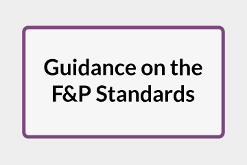 Guidance on the F&P Standards